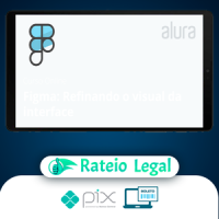 Alura: Figma, Refinando o Visual da Interface - André Lisboa