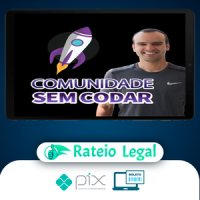 Comunidade Sem Codar - Bubble.io - Renato Asse