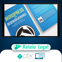 Criação de Temas WordPress com WooCommerce: Curso Avançado - Marcelo Xavier Vieira