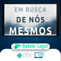 Em Busca de Nós Mesmos - Pedro Calabrez, Clóvis de Barros Filho