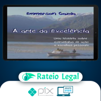 A Arte da Excelência - Emmerson Gazda