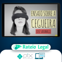 Ensaio Sobre a Cegueira - José Saramago