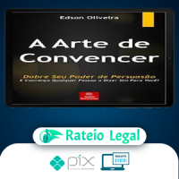 A Arte de Convencer - Edson Oliveira