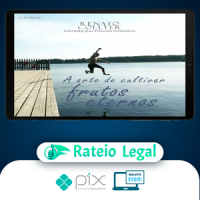 A Arte de Cultivar Frutos Eternos - Renato Collyer