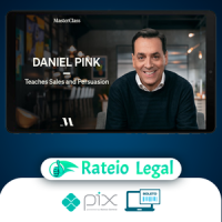 MasterClass Daniel Pink Teaches Sales and Persuasion - Daniel Pink [INGLÊS]