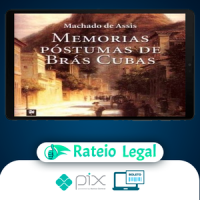 Memórias Póstumas de Brás Cubas - Machado de Assis