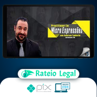 Practitioner em Micro Expressões - Anderson Tamborim