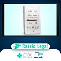 Rápido e Devagar: Duas Formas de Pensar - Daniel Kahneman