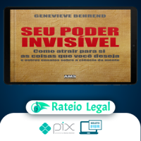 Seu Poder Invisível - Genevieve Benrend