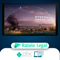 Sob a Redoma - Stephen King