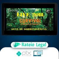 Survival: O Manual do Guerreiro (Guia de Sobrevivência) - Bravo Expedições