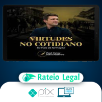Virtudes no cotidiano: 50 lives de formação - Prof. Victor Sales Pinheiro