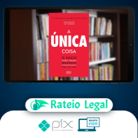 A Única Coisa - Gary Keller