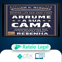 Arrume a Sua Cama - William H Mcraven