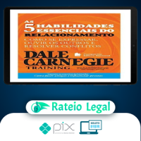 As 5 Habilidades Essenciais do Relacionamento - Dale Carnegie