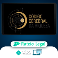 Código Cerebral da Riqueza - Decifre o poder do seu cérebro para enriquecer - Rosalia Schwark