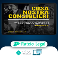 Cosa Nostra Consiglieri: Volume I - Antoni Cataniello