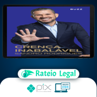 Crença Inabalável - Sandro Rodrigues