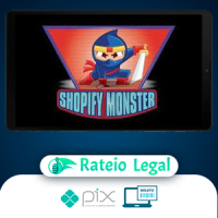 Shopify Monster - Murilo Bevervanso