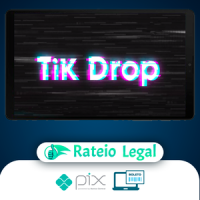TikDrop - Lucas Carvalho (Drop na Prática)