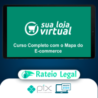 Como Montar sua Loja Virtual: O Mapa Completo do E-commerce - A Escola de Sites