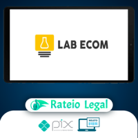 Curso Completo de Dropshipping:LabEcom - Wesley e Michelle