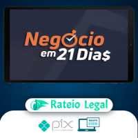Curso Negócio em 21 Dias - Caio Ferreira