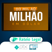 Do Mil ao Milhão em Dólar - Filipe Santana