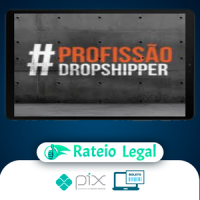 Profissão Dropshipper 2.0 - Rafael Martins