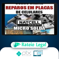 Reparos em Placas de Celular - Natcell