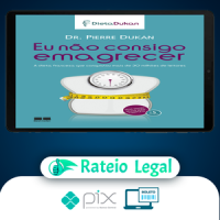 Eu Não Consigo Emagrecer - Pierre Dukan [HUMANO]