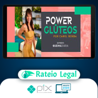Queima Diaria: Power Glúteos - Carol Borba