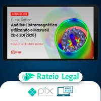 Curso Básico de Análise Eletromagnética Utilizando o Maxwell 2D e 3D com Ansys - Esss