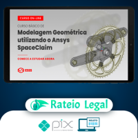 Curso Básico de Modelagem Geométrica Utilizando o Ansys Spaceclaim - Esss