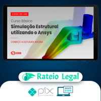 Curso Básico de Simulação Estrutural Utilizando o Ansys - Esss