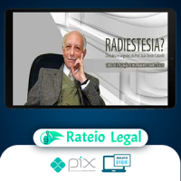 Curso de Radiestesia - João Cafarelli