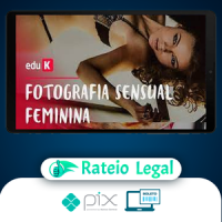 Pós-Produção para Fotografia Sensual Feminina - Fujocka