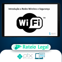 Teste de Intrusão em Redes Wireless - Solyd