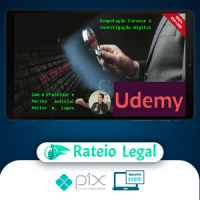 Digital Forensics, Computação Forense e Investigação Digital - Petter Lopes