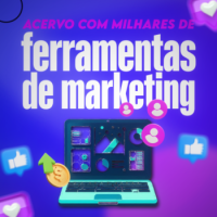 Acervo Com Milhares de Ferramentas de Marketing