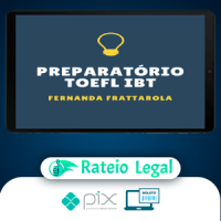 Preparatório Passe no Toefl Ibt - Fernanda Frattarola
