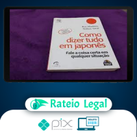Como Dizer Tudo em Japonês - Ron Martinez e Nobuo Yanai