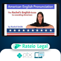 Curso de Pronúncia do Inglês Americano + Ebook - Rachel'S English [Inglês]