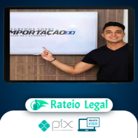 Todos os Segredos da Importação - Samir Campos