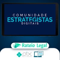 Comunidade Estrategistas Digitais - Rodrigo Vinhas
