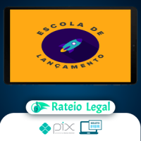 Escola de Lançamentos 3.0 - Liz Valz
