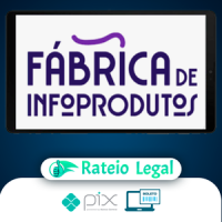 Fábrica de Infoprodutos 2.0 - Carolina Inthurn