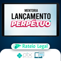 Mentoria Lançamento Perpétuo - Micha Menezes