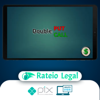 Metodo Double Put Double Call - Clube do Pai Rico
