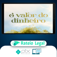 O Valor do Dinheiro + Curso Investidor Completo - H1 Editora - Ícaro de Carvalho